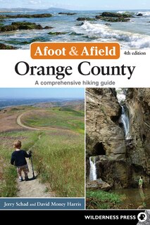 Front cover_Afoot & Afield: Orange County