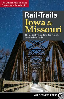 Front cover_Rail-Trails Iowa & Missouri