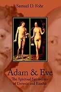 Couverture_Adam & Eve: The Spiritual Symbolism Of Genesis And Exodus