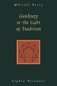 Front cover_Gurdjieff in the Light of Tradition