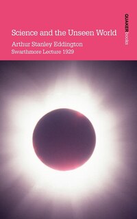 Front cover_Science And The Unseen World