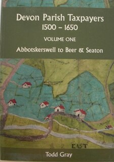 Front cover_Devon Parish Taxpayers, 1500-1650: Volume One