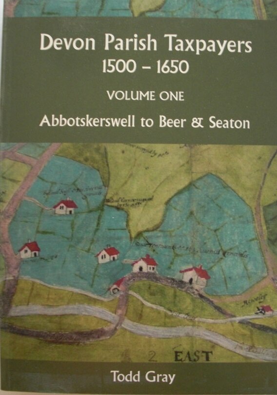 Front cover_Devon Parish Taxpayers, 1500-1650: Volume One