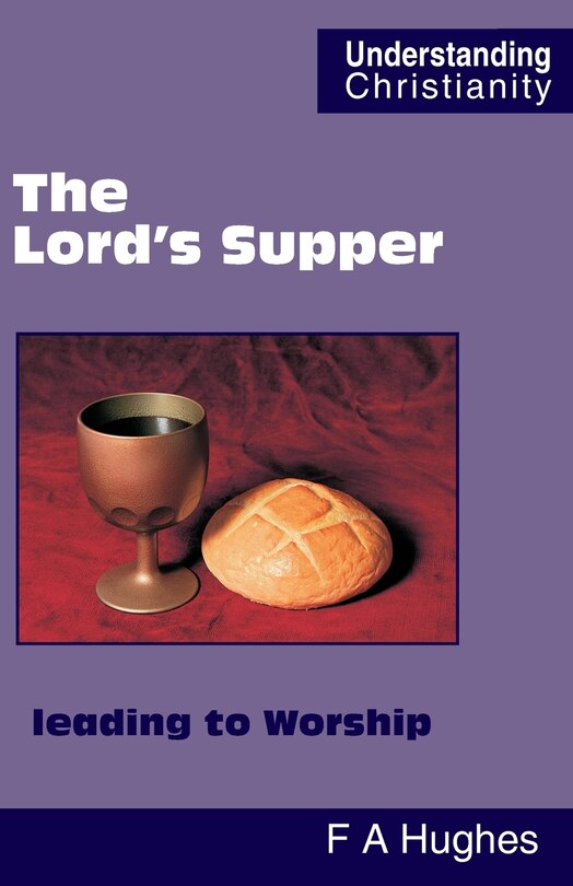 Front cover_The Lord's Supper leading to Worship