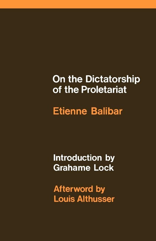 On The Dictatorship Of The Proletariat