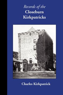 Couverture_Records of the Closeburn Kirkpatricks