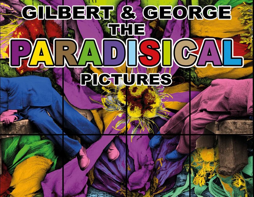 Front cover_Gilbert & George: The Paradisical Pictures