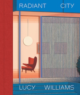 Couverture_Lucy Williams – Radiant City