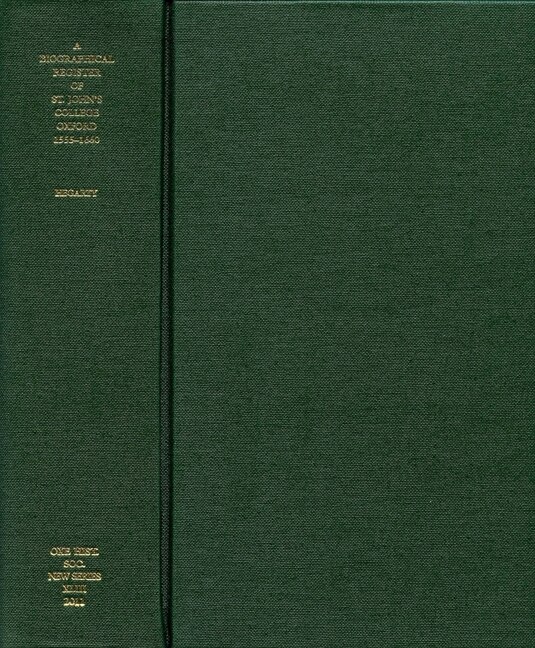 Couverture_A Biographical Register of St. John's College, Oxford, 1555-1660