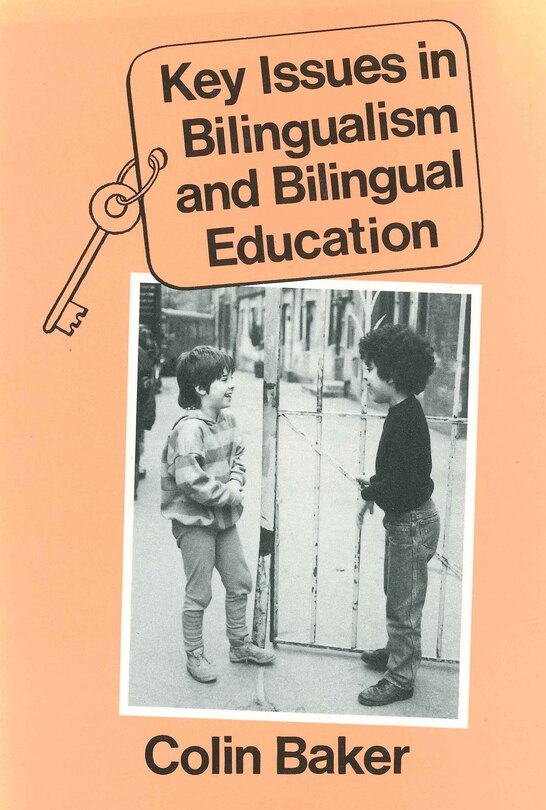 Couverture_Key Issues in Bilingualism and Bilingual Education