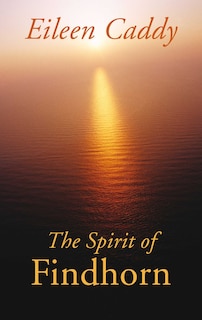 Front cover_The Spirit of Findhorn