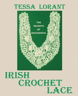 Front cover_The Secrets of Successful Irish Crochet Lace