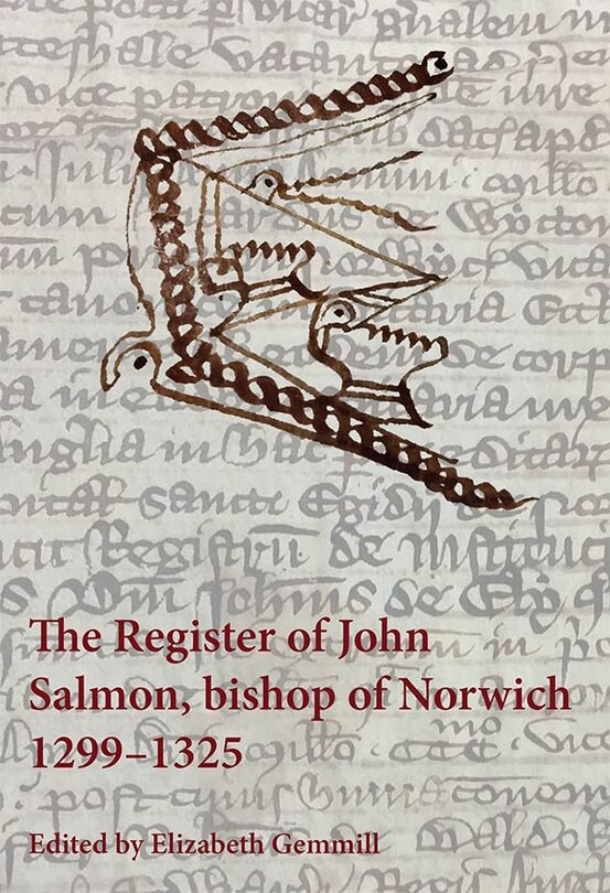 Front cover_The Register of John Salmon, bishop of Norwich, 1299-1325
