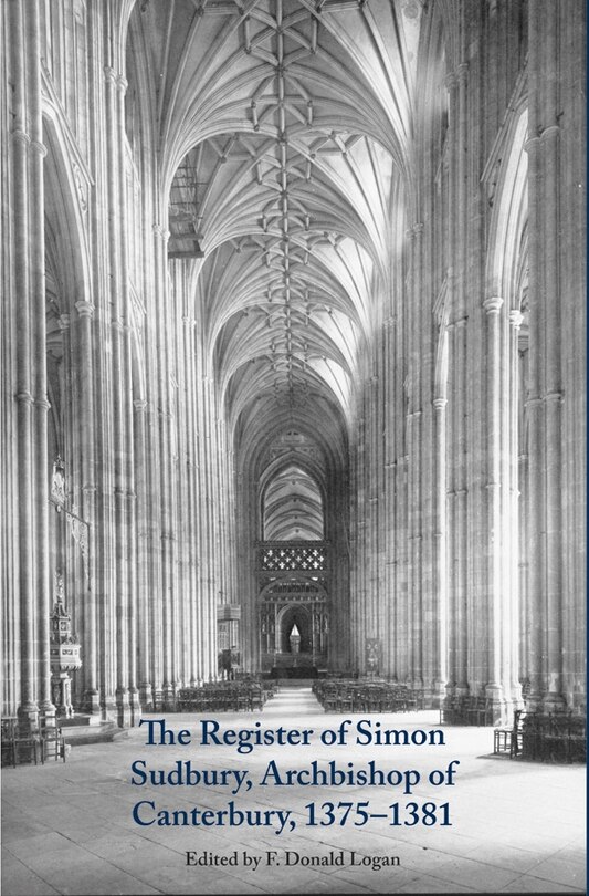 Couverture_The Register of Simon Sudbury, Archbishop of Canterbury, 1375-1381