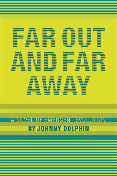 Front cover_Far Out And Far Away