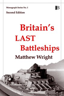 Front cover_Britain's Last Battleships