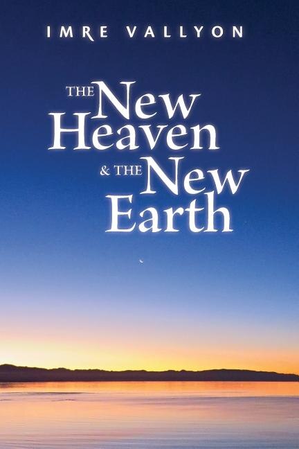 Couverture_The New Heaven & the New Earth