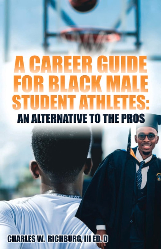 Front cover_A Career Guide For Black Male Student Athletes