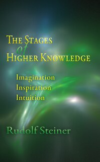 Front cover_The Stages of Higher Knowledge