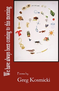 Couverture_We Have Always Been Coming to This Morning