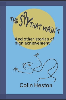 Front cover_The Spy That Wasn't
