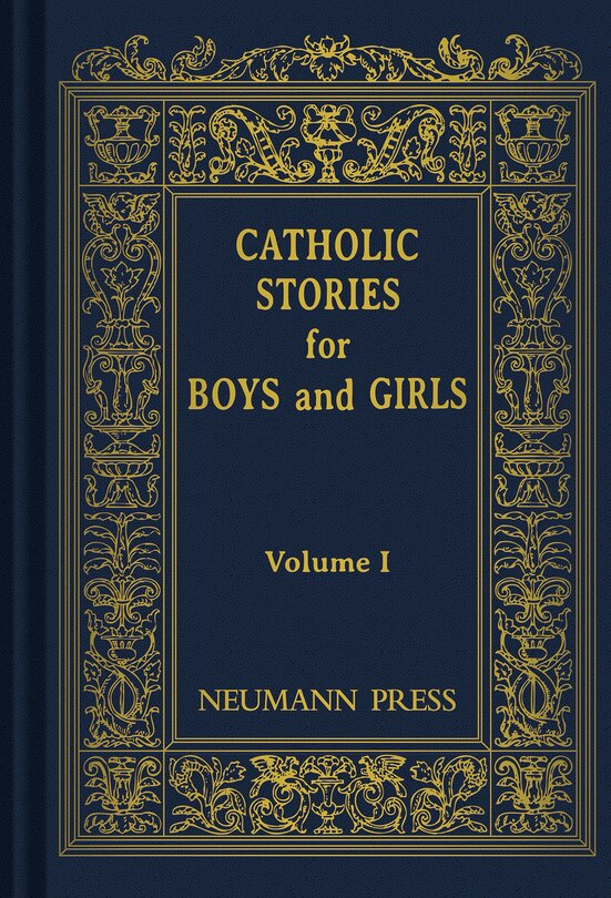 Couverture_Catholic Stories for Boys and Girls, Volume 1