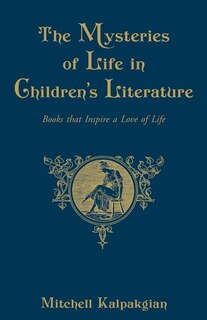 Front cover_The Mysteries of Life in Children's Literature
