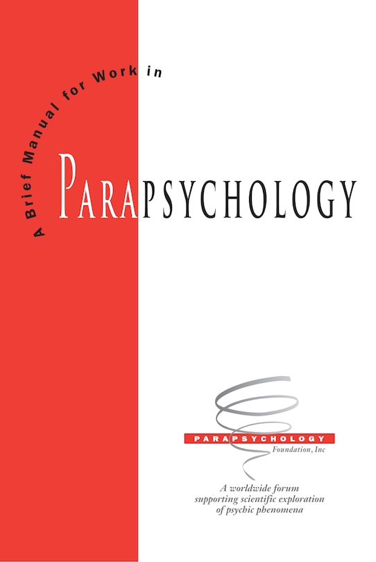 Brief Manual For Work In Parapsychology