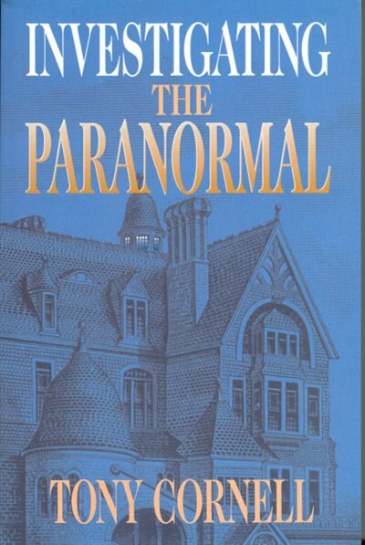 Investigating The Paranormal