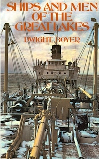 Front cover_Ships and Men of the Great Lakes