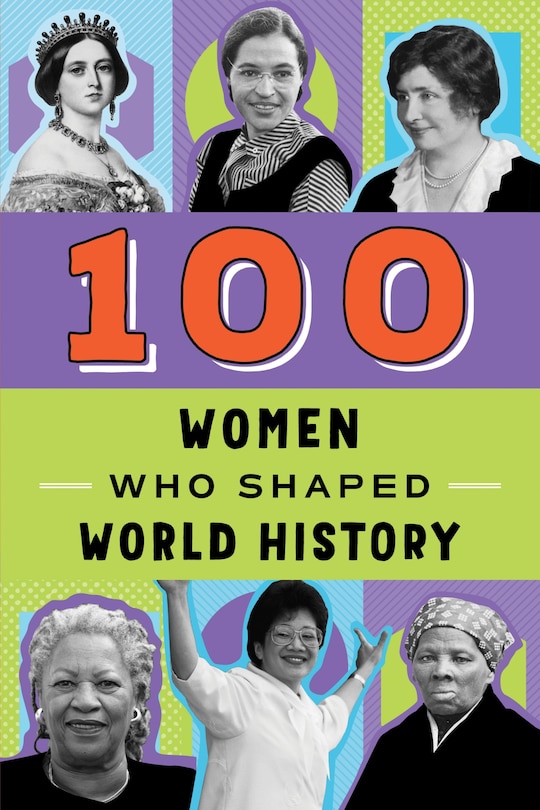 Couverture_100 Women Who Shaped World History