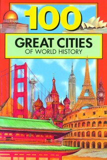 Front cover_100 Great Cities of World History