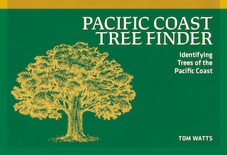 Front cover_Pacific Coast Tree Finder
