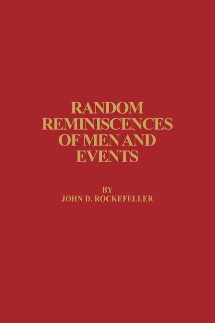 Front cover_Random Reminiscences of Men and Events
