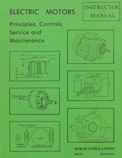 Front cover_Electric Motors Principles, Controls, Service, & Maintenance Instructor's Guide