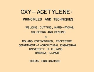 Front cover_Oxy-Acetylene: Principles and Techniques - A Hobar Transparency Master Set