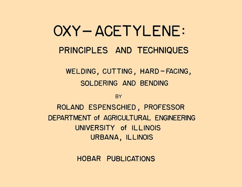 Front cover_Oxy-Acetylene: Principles and Techniques - A Hobar Transparency Master Set