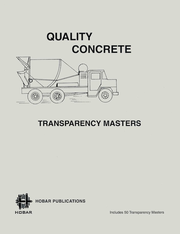 Front cover_Quality Concrete - A Hobar Transparency Master Set