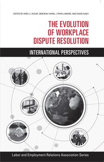 Front cover_The Evolution of Workplace Dispute Resolution
