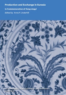 Front cover_Production and Exchange in Eurasia