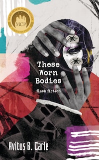 Front cover_These Worn Bodies