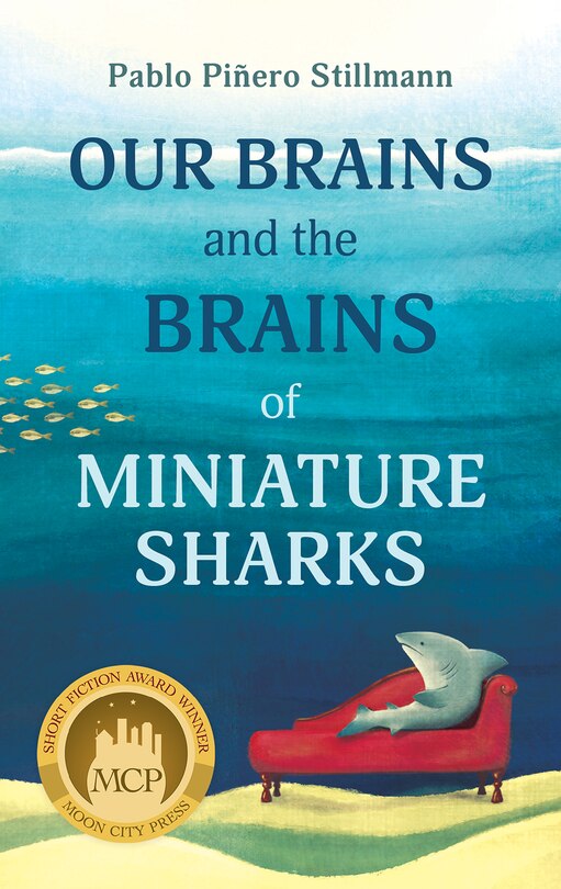 Front cover_Our Brains and the Brains of Miniature Sharks