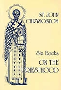 St. John Chrysostom: Six Books On The Priesthood (st. Vladimir's Seminary Press Popular Patristics Series)