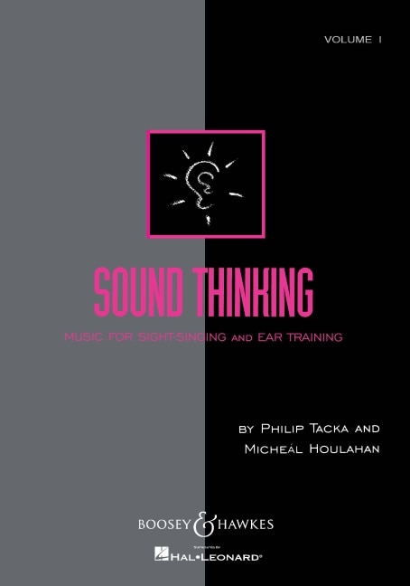 Sound Thinking - Volume I: Music for Sight-Singing and Ear Training