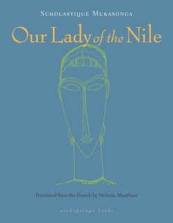 Front cover_Our Lady Of The Nile