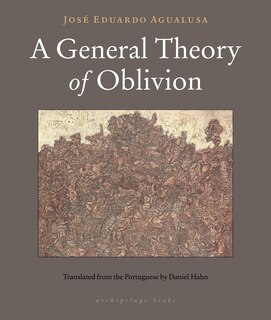 Front cover_A General Theory Of Oblivion