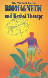Front cover_Biomagnetic And Herbal Therapy