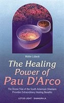 Front cover_Healing Power Of Pau D'arco