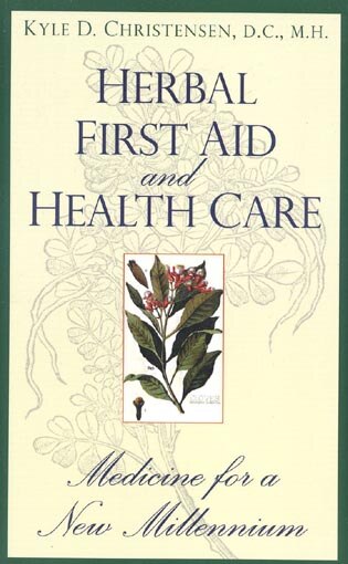 Herbal First Aid and Health Care