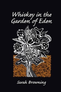 Front cover_Whiskey in the Garden of Eden